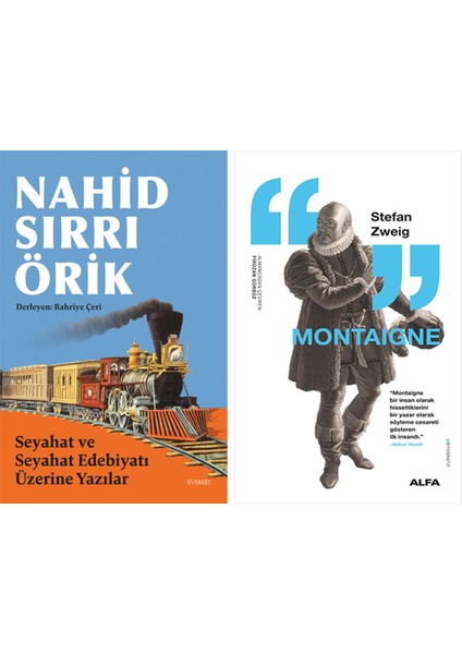 Seyahat ve Seyahat Edebiyatı Üzerine Yazılar + Montaigne