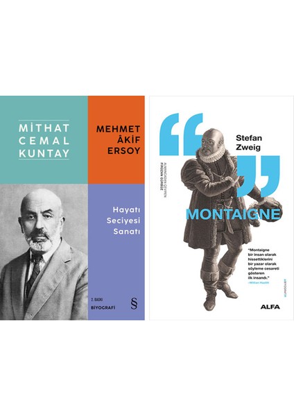 Mehmet Âkif Ersoy - Hayatı Seciyesi Sanatı + Montaigne