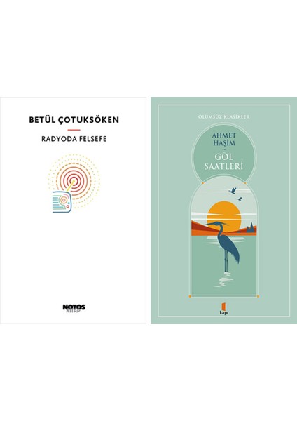 Radyoda Felsefe + Göl Saatleri