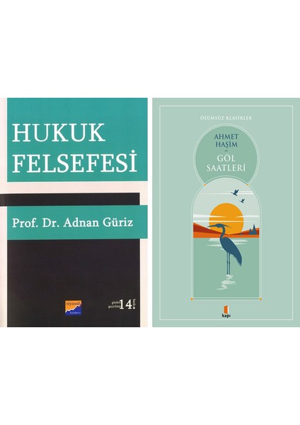 Hukuk Felsefesi + Göl Saatleri
