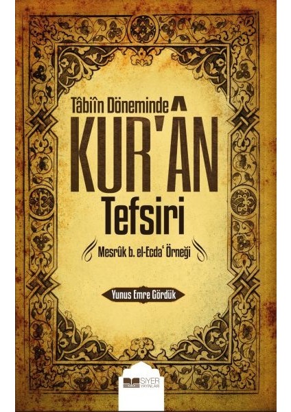 Tabiin Döneminde Kur'an Tefsiri