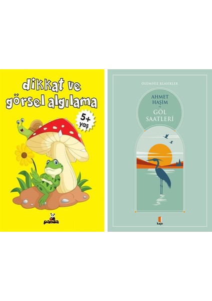 Dikkat ve Görsel Algılama + Göl Saatleri