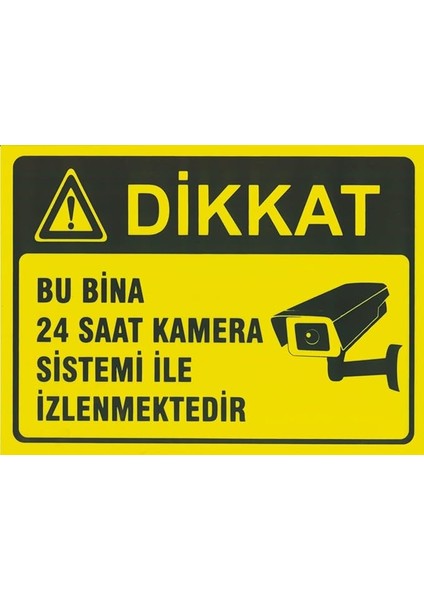 Bina 24 Saat Kamera Sistemi ile Izlenmektedir, Alüminyum Levha Uyarı Tabelası, Sarı-Siyah