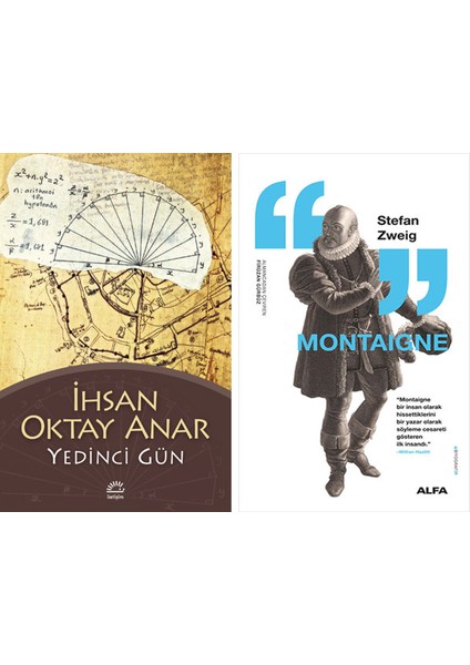 Yedinci Gün + Montaigne