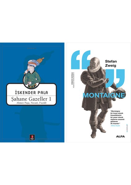 Şahane Gazeller 1 + Montaigne