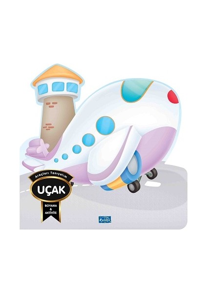 Araçları Tanıyalım - Uçak