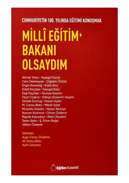 Milli Eğitim Bakanı Olsaydım
