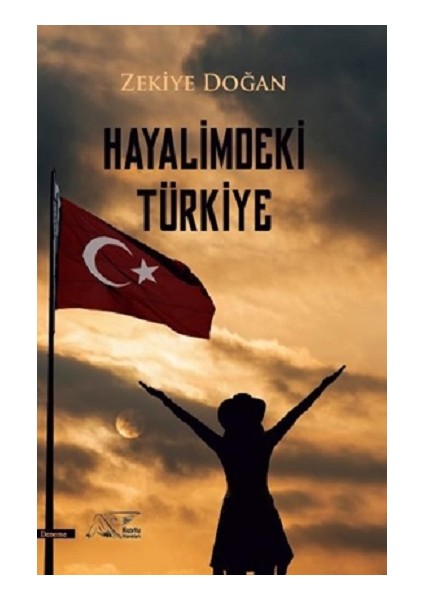 Hayalimdeki Türkiye