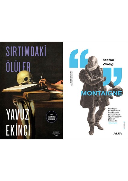 Sırtımdaki Ölüler + Montaigne