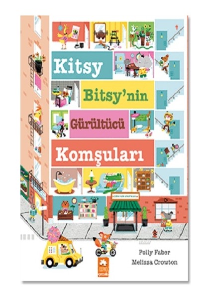 Kitsy Bitsy’nin Gürültücü Komşuları