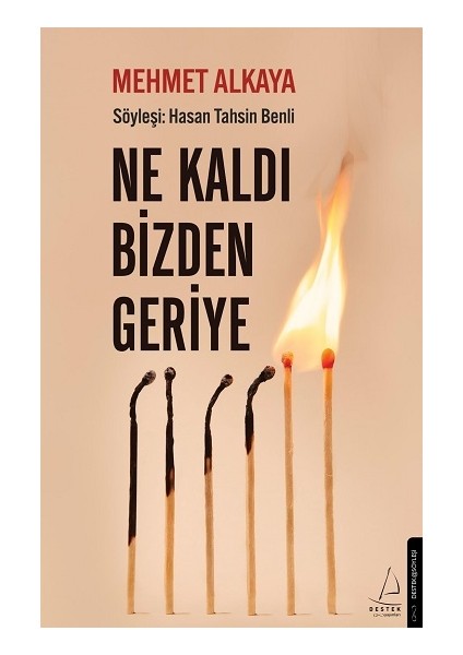 Ne Kaldı Bizden Geriye