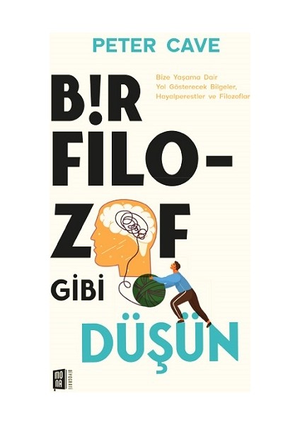 Bir Filozof Gibi Düşün