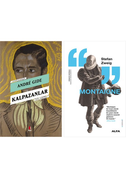 Kalpazanlar + Montaigne