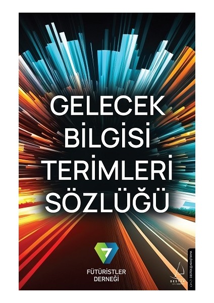 Gelecek Bilgisi Terimleri Sözlüğü