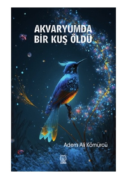 Akvaryumda Bir Kuş Öldü