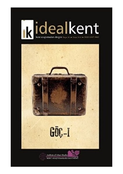 Ideal Kent - Kent Araştırmaları Dergisi Sayı: 14