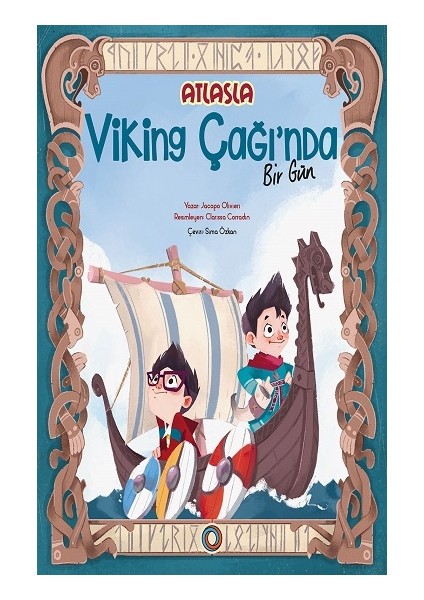 Atlas’la Viking Çağı’nda Bir Gün