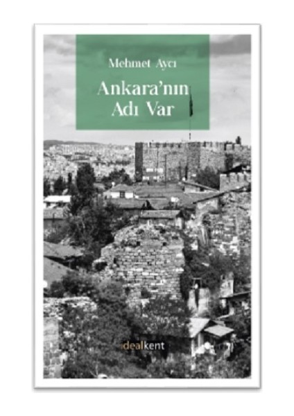 Ankara’nın Adı Var