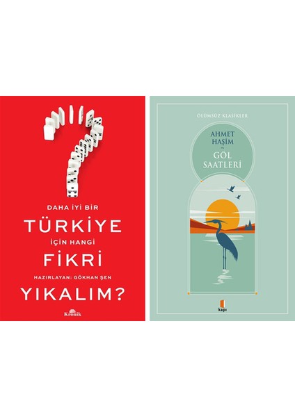 Daha Iyi Bir Türkiye Için Hangi Fikri Yıkalım? + Göl Saatleri