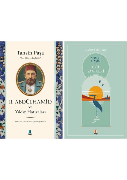 Iı. Abdülhamid ve Yıldız Hatıraları + Göl Saatleri