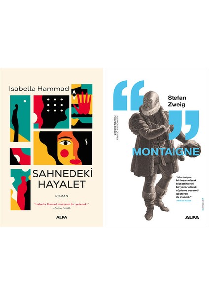 Sahnedeki Hayalet + Montaigne