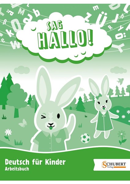 Sag Hallo! Arbeıtsbuch