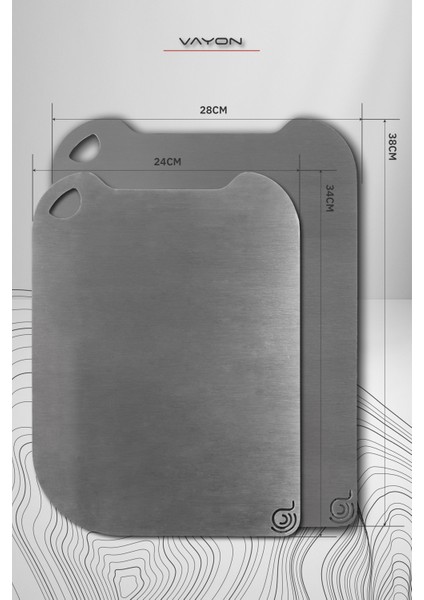Vayon Ikili Set - Paslanmaz Çelik Kesme Tahtası 24X34 & 28X38CM modelleri