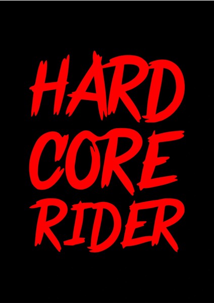 Hard Core Rider Sticker Cam Sticker Oto Sticker 14X18 cm