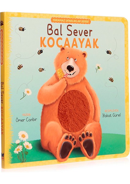 Bal Sever Kocaayak Bebek Masal Kitabı Ömer Canbir