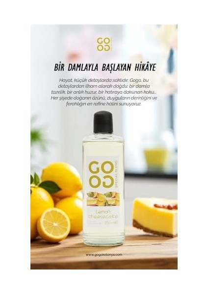 Gogo Lemon Cheesecake Kolonya 250ML Cam Şişe modelleri