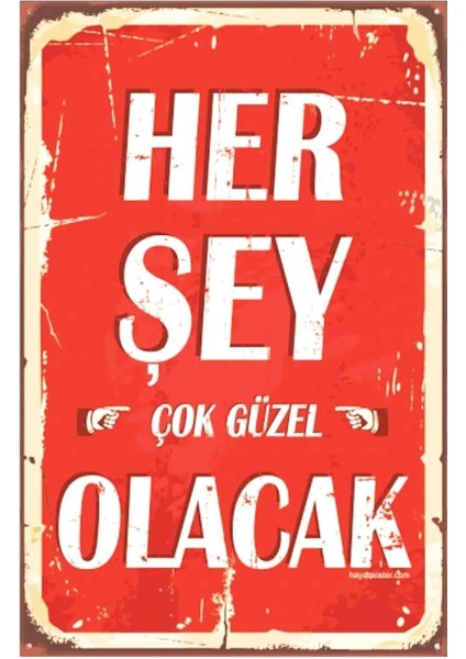 Kuşe Kağıt Duvar Posteri Her Şey Çok Güzel Olacak Retro DRTR0036