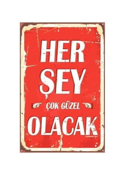 Kuşe Kağıt Duvar Posteri Her Şey Çok Güzel Olacak Retro DRTR0036 fiyatları