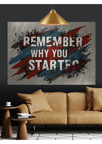 Neden Başladığını Hatırla Dekoratif Kanvas - Mdf Ahşap Tablo fırsatları