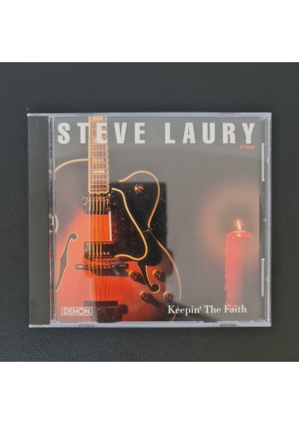 Steve Laury – Keepin' The Faith