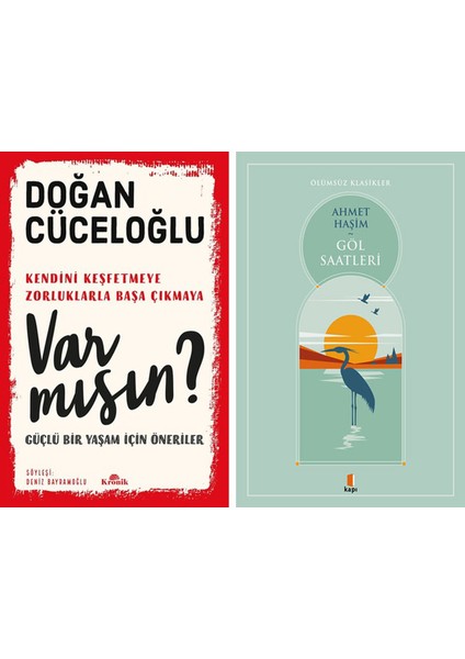 Var Mısın? + Göl Saatleri