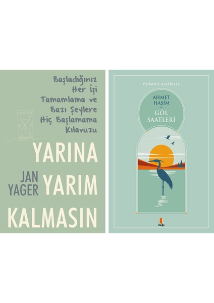 Yarına Yarım Kalmasın + Göl Saatleri