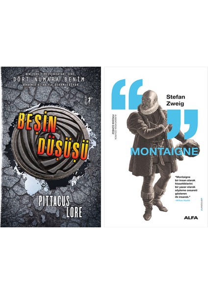 Beşin Düşüşü + Montaigne
