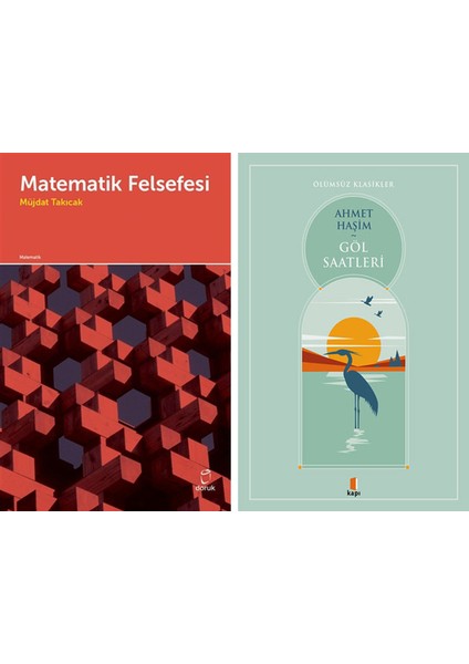 Matematik Felsefesi + Göl Saatleri