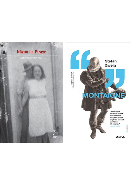 Nazım Ile Piraye + Montaigne