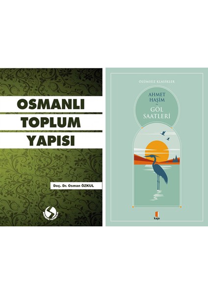 Osmanlı Toplum Yapısı + Göl Saatleri