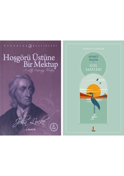 Hoşgörü Üstüne Bir Mektup + Göl Saatleri