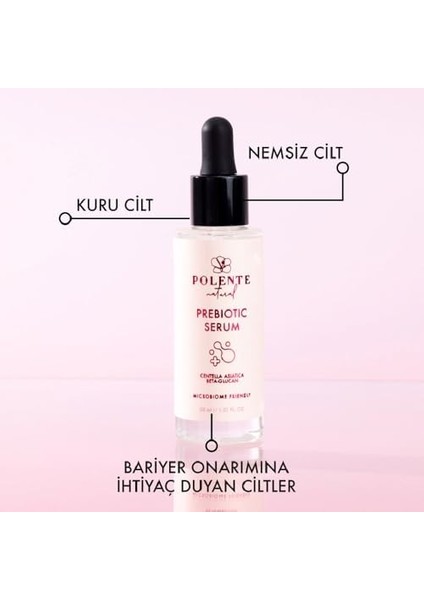 Polente Natural - Prebiotic Serum - Cilt Mikrobiyomuna Destek Sunan Nemlendirici Prebiyotik Serum (30 Ml) modelleri