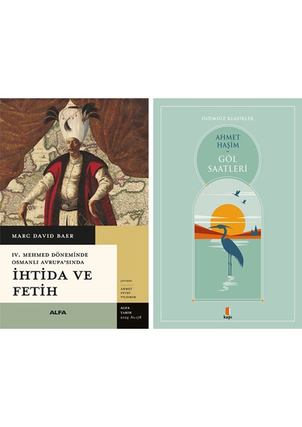 Ihtida ve Fetih + Göl Saatleri