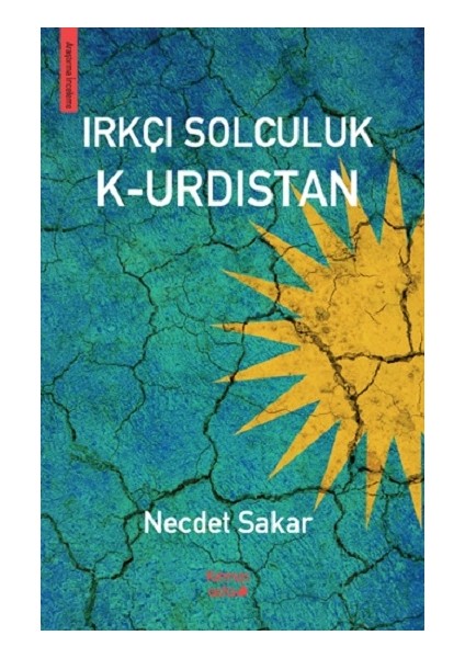 Irkçı Solculuk K-Urdıstan