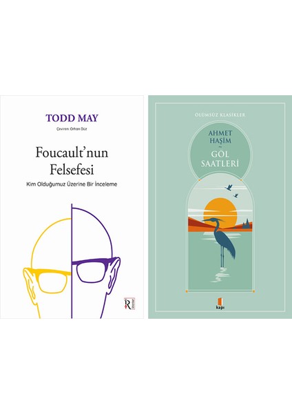 Foucault'nun Felsefesi + Göl Saatleri