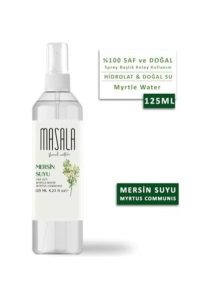 Masala Mersin Suyu 125 ml - Myrtle Floral Water -Sebum ve Yağ Dengeleyici Hidrosol