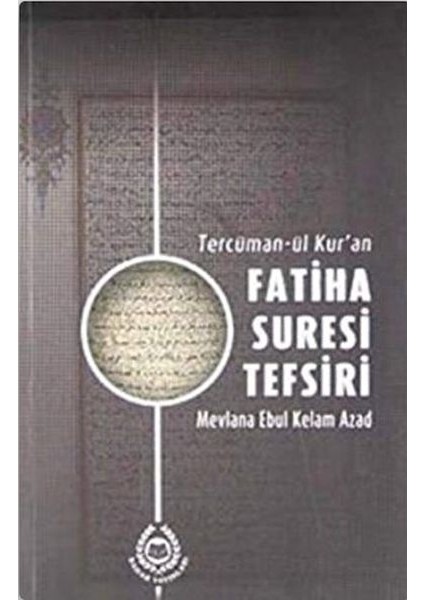 Tercüman-Ül Kur'an Fatiha Suresi Tefsiri
