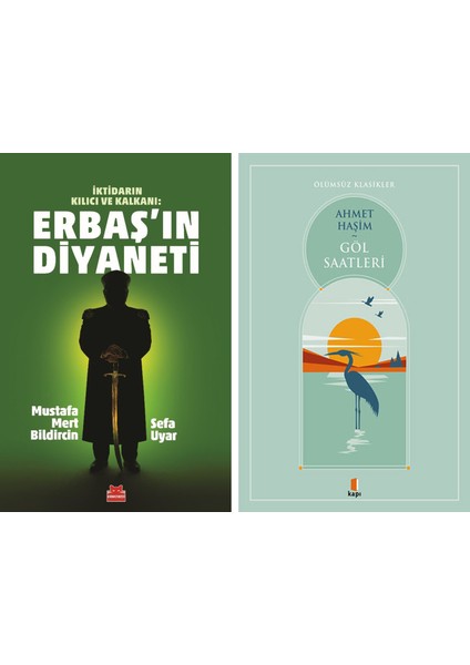 Erbaş’ın Diyaneti + Göl Saatleri