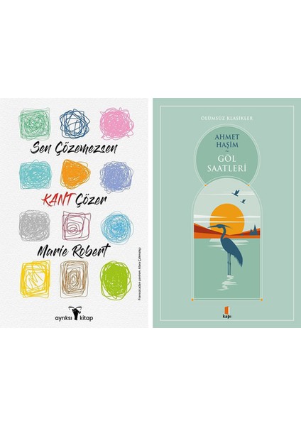 Sen Çözemezsen Kant Çözer + Göl Saatleri