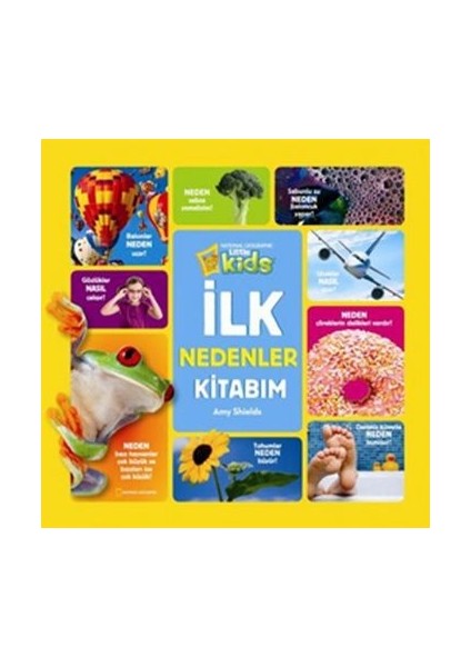 National Geographic Kids - Ilk Nedenler Kitabım